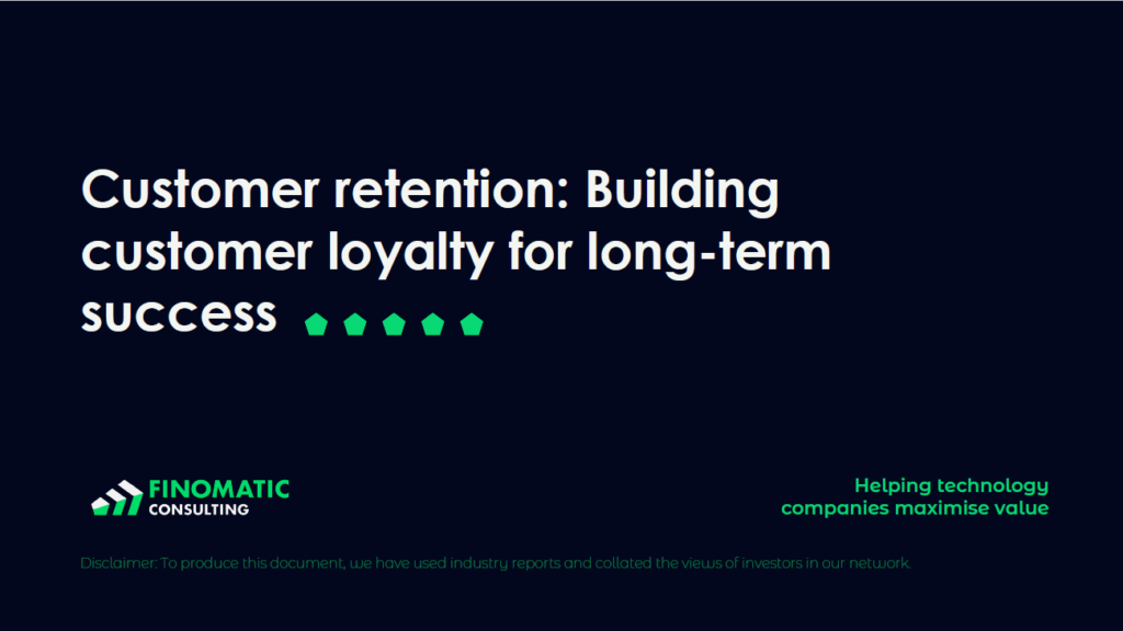 Finomatic Consulting - Customer retention: Building customer loyalty for long-term success